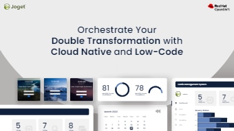 Why Orchestrate Your Double Transformation with Cloud Native and Low-Code?