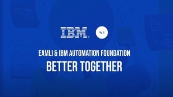 Better Together - Eamli & IBM Automation foundation